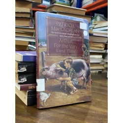 Arthur, For the very First Time - Patricia MacLachlan