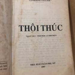 Sách Thôi thúc - Catherine Coulter nguyên tác, Văn Hoà, Kim Thuỳ dịch Việt ngữ 307129