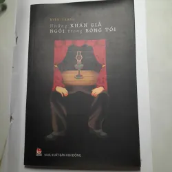 Những khán giả ngồi trong bóng tối - Hiền Trang