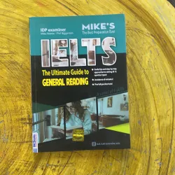 IELTS THE ULTIMATE GUIDE TO GENERAL READING - MIKE’S 958655