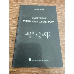 [Phiên Chợ Sách Cũ] Giáo trình phun xăm chân mày - Hường Cao VIC 0506 467344
