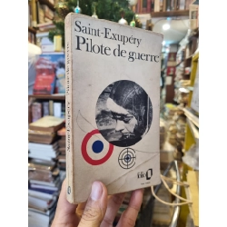 Pilote de guerre - Saint-Exupéry