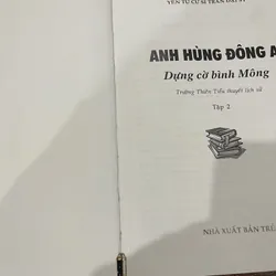 Anh Hùng Đông A Dựng Cờ Bình Mông bộ 2 tập - Trần Đại Sỹ (6) 707082