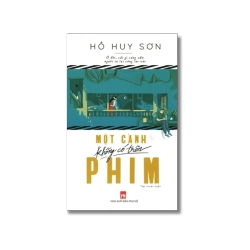 Một cảnh không có trong phim - Hồ Huy Sơn Vanvosach