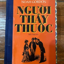 NGƯỜI THẦY THUỐC - NOAH GORDON (9)