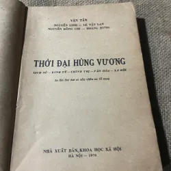 THỜI ĐẠI HÙNG VƯƠNG - 1976- HƠN 250 TRANG 601530