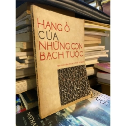Hang ổ của những con bạch tuộc