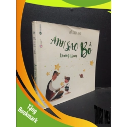 (TẶNG BOOKMARK) Ánh sao trong lòng bố Đỗ Xuân Thảo 206 mới 70% ố vàng RBK.ASB0309