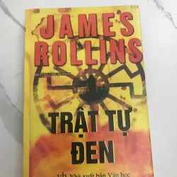 TRẬT TỰ ĐEN - JAMES ROLLINS