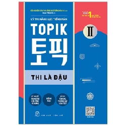 Kỳ thi năng lực tiếng Hàn TOPIK II - Thi là đậu - Hội nghiên cứu thi năng lực tiếng Hàn 2021 New 100% HCM.PO Oreka-Blogmeo