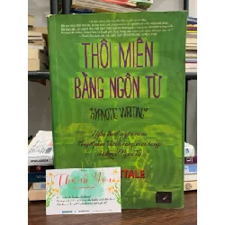 Thôi miên bằng ngôn từ- Joe Vitale
