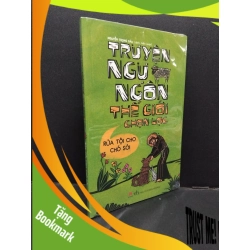 (TẶNG BOOKMARK) Truyện ngụ ngôn thế giới chọn lọc - Rửa tội cho chó sói mới 100% RBK.ASB1309