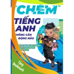 (TẶNG BOOKMARK) Chém Tiếng Anh Không Cân Động Não - Bino Chém Tiếng Anh (Vũ Vi Bình) - 2024