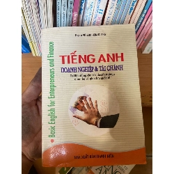 (Sách cũ SCGR) Tiếng Anh Doanh Nghiệp & Tài Chánh (Tài Liệu Dùng Cho Các Doanh Nghiệp Quan Hệ Và Giao Lưu Quốc Tế) - Vũ Minh, Kim Quang 2005 Sách tự học tiếng Anh VAVO-AK1T2 Blogmeo090426