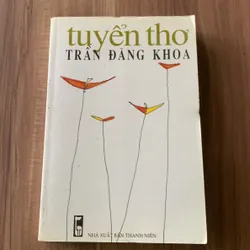 Tuyển thơ Trần Đăng Khoa