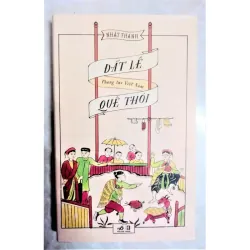 Sách: Đất lề quê thói - TG: Nhất Thanh 929300
