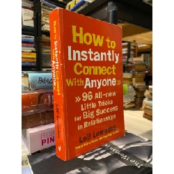 How to Instantly Connect with Anyone - Leil Lowndes 1028772