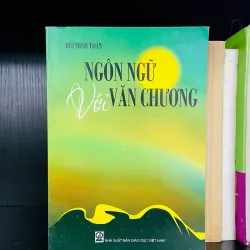 Ngôn ngữ với văn chương - Bùi Minh Toán