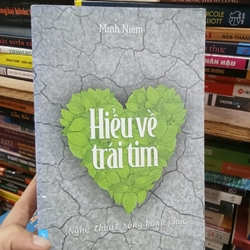 Hiểu Về Trái Tim- Minh Niệm