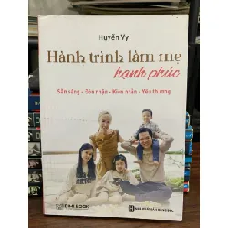 Hành trình làm mẹ hạnh phúc — Huyền Vy 675444