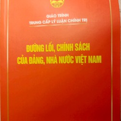 Đường lối, chính sách của Đảng, Nhà nước Việt Nam 