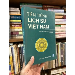 TIẾN TRÌNH LỊCH SỬ VIỆT NAM - NGYỄN QUANG NGỌC 119817