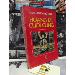 HOÀNG ĐẾ CUỐI CÙNG