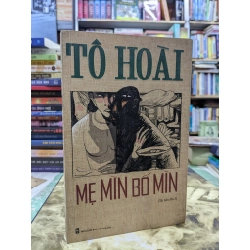 Mẹ mìn bố mìn - Tô Hoài