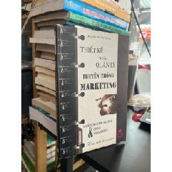 Thiết kế và quản lý truyền thông marketing - MBA. Nguyễn Văn Dung