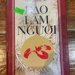 Đạo Làm Người (9)