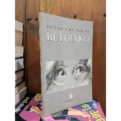 Tưởng nhớ thi sĩ Bùi Giáng - Nhiều tác giả 788123
