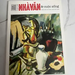 Tạp chí Nhà văn & Cuộc sống (Số 22) - Hội Nhà văn Việt Nam 991765