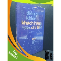 (TẶNG BOOKMARK) Điều Gì Khiến Khách Hàng Chi Tiền mới 100% RBK1906 Martin Lindstrom SÁCH KỸ NĂNG