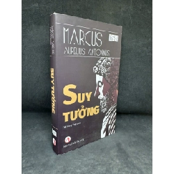 [Phiên Chợ Sách Cũ] Suy Tưởng, 2022 - Marcus Aurelius Antoninus H1108
