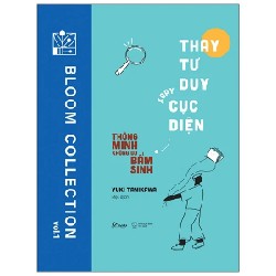 Thay Tư Duy - Xoay Cục Diện: Thông Minh Không Do Bẩm Sinh - Yuki Tanikawa