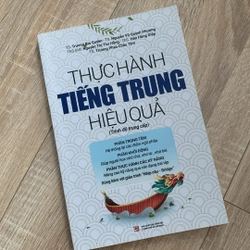 Thực hành tiếng Trung hiệu quả (Trình độ trung cấp)