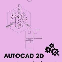 AutoCAD 2D Cho Kỹ Sư Thiết Kế Cơ Khí (Giấc mộng khiêu vũ) 5724