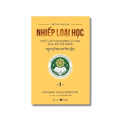 Nhiếp loại học I - Chusang Tulku Rinpoche Vanvosach