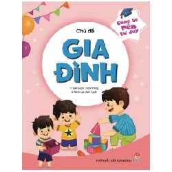 Cùng Bé Rèn Tư Duy - Chủ Đề - Gia Đình - Thanh Hằng, Ánh Tuyết