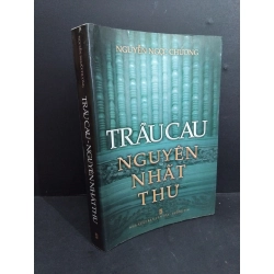 Trầu cau Nguyễn Nhất thư mới 80% ố 2009 HCM2811 Nguyễn Ngọc Chương TÂM LINH - TÔN GIÁO - THIỀN Oreka Blogmeo
