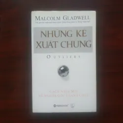 [Sách Kinh Tế] Outliners - Những Kẻ Xuất Chúng (Malcolm Gladwell) Tác Giả - Điểm Bùng Phát