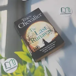 [MIỄN PHÍ BỌC SÁCH] The Last Runaway - Tracy Chevalier 1033616