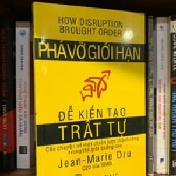 Phá vỡ giới hạn để kiến tạo trật tự - Jean-Marie Dru 124597