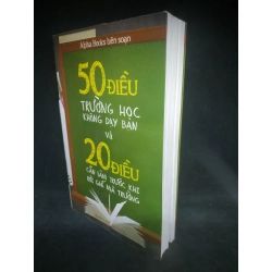 50 Điều trường học không dạy bạn & 20 điều cần làm trước khi rời ghế nhà trường mới 90% HCM2802 344103