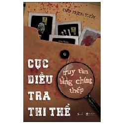 Cục Điều Tra Thi Thể - Truy Tìm Bằng Chứng Thép - Cửu Trích Thủy