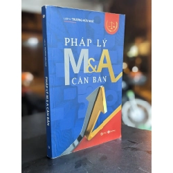 Pháp lý M&A căn bản - Ls. Trương Hữu Ngữ