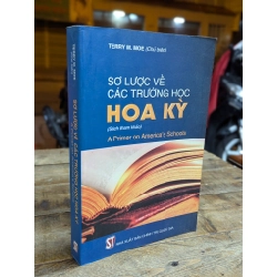 SƠ LƯỢC VỀ CÁC TRƯỜNG HỌC HOA KỲ - TERRY M.MOE 316158