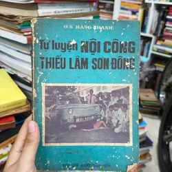 Tự luyện nội công Thiếu Lâm Sơn Đông