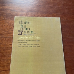[Có Chữ Ký Của Tác Giả] - II Phóng Sự Chọn Lọc: Thiên Hạ Man Man - Nguyễn Thế Thịnh - 2006 518247