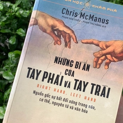 NHỮNG BÍ ẨN CỦA TAY PHẢI VÀ TAY TRÁI - Chris McManus